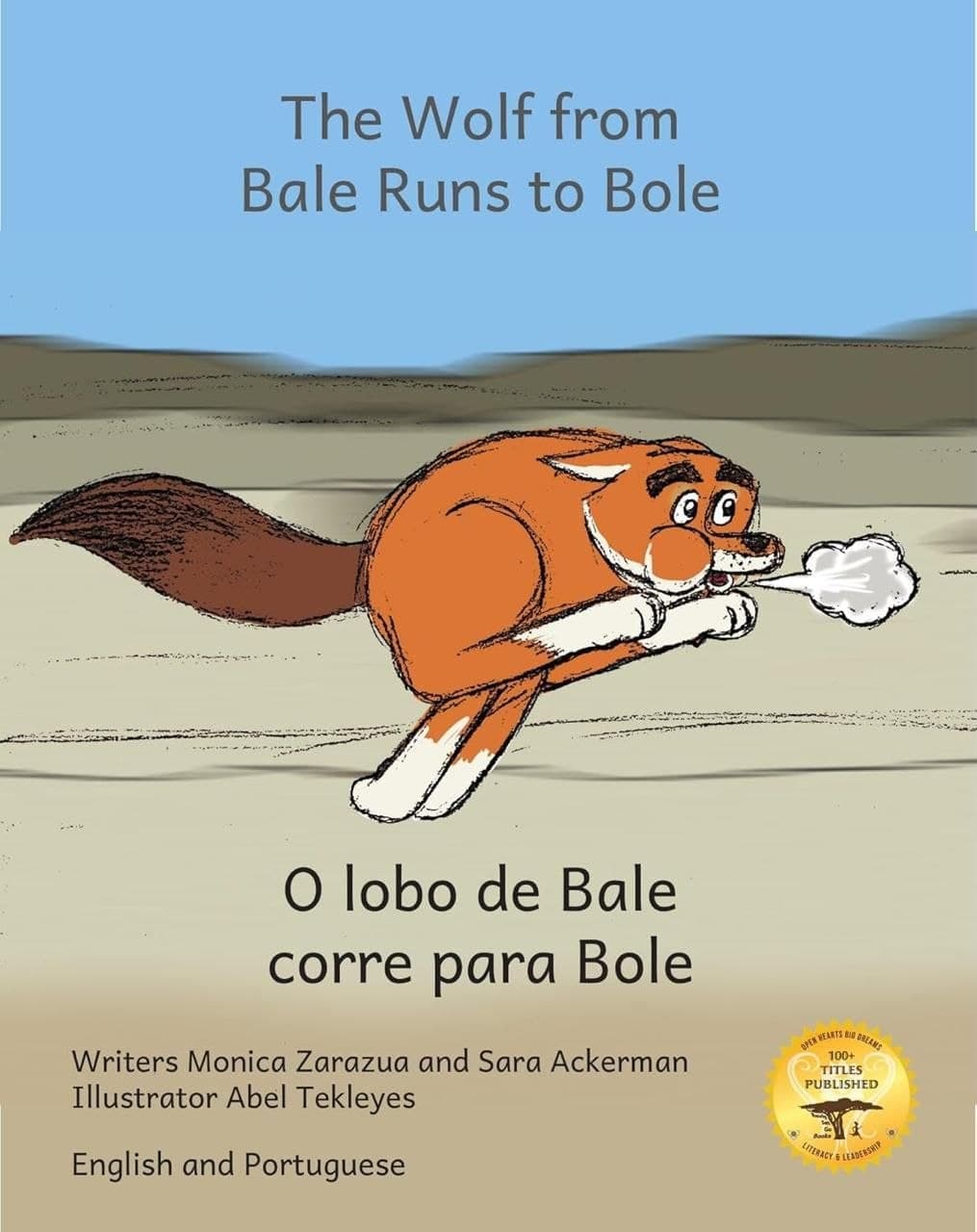 The Wolf from Bale Runs to Bole